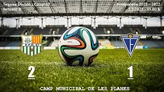 INFANTIL B - Temporada 2021 - 2022 - Jornada 15 - C.E.F.O 87 (2) – IGUALADA (1)