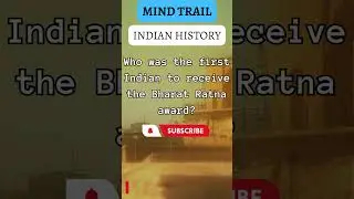 Who was the first Indian to receive Bharat Ratna Award?