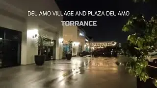 A Rainy Evening in Torrance | Walk through Del Amo Village & Plaza Del Amo | Jan, 2026