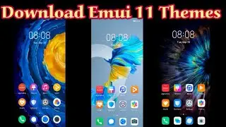 How to Download Emui 11 Themes