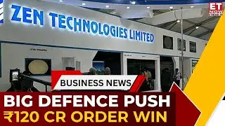 Zen Tech Bags ₹120 Cr Defence Order | Combat Training Node, FY27 Growth & Order Book | Business News