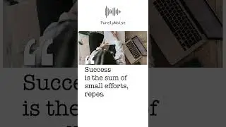 The Power of Consistency: Small Efforts, Great Success