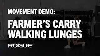 Movement Demo - Farmer's Carry Walking Lunge