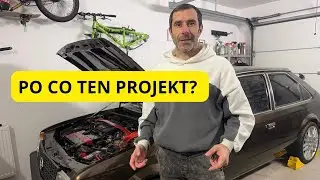 Dlaczego buduję stare auto w garażu? Kadett