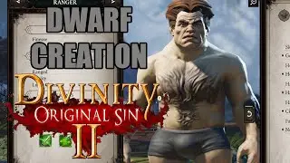 Divinity: Original Sin 2 - Dwarf Character Creation
