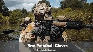 Best Paintball Gloves - Good Paintball Gloves