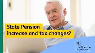 How increases to the State Pension can affect the tax you pay