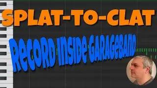 Gospel Musicians Splat-to-Clat Drum Rompler Tutorial: Record Drums Inside GarageBand