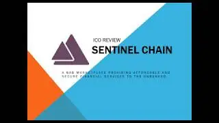 Sentinel Chain ICO Review - Unbanked with access to  financial services!