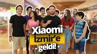 Çin'i İzmir'e getirdik, Xiaomi İzmir mağazasını açtık! Hediyeli vLog