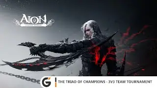 AION Classic - The Triad of Champions - 3v3 Team Tournament