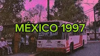 M&Eacute;XICO 1997