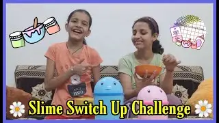 Slime switch up challenge|cousin sister|challenge with sister|funny challenge|Anushka's Dream World.