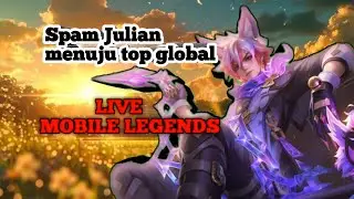 Spam Julian Part44 #mlbb #liveml #mobilelegends