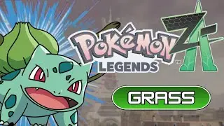 Can you Beat Pokemon Legends ZA with ONLY GRASS Pokemon?