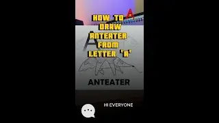 How to Draw an Anteater from a Letter A!
