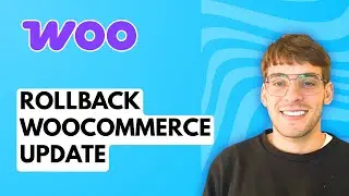 How to Rollback WooCommerce Update [2026 Full Guide]