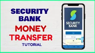How to Transfer Money using Security Bank Mobile App? Paano Mag Transfer Security Bank App?