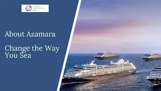 About Azamara Small Ship Cruising - Change the Way you Sea