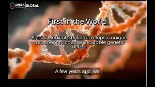 Israel&rsquo;s First Personalized RNA Drug | Sheba Medical Center Breakthrough in Precision Medicine