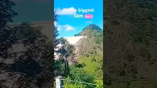 Kerala biggest DAM🫢 #kerala