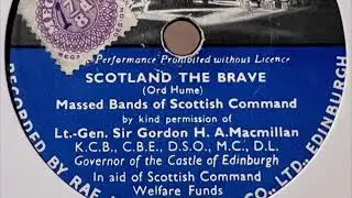 Massed Bands Of Scottish Command &ndash; Scotland The Brave (78 rpm record)