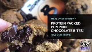 Protein Packed Pumpkin Patch Chocolate Chip Protein Bites! | Meal Prep Monday