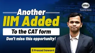 Большое обновление: IIM Guwahati официально добавлен | Окно редактирования формы CAT 2025 | Как и...