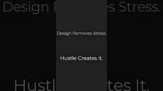Quiet Systems #26: Design Removes Stress