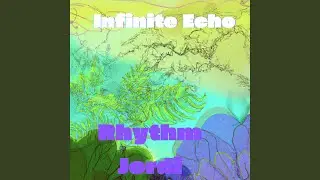 Infinite Echo