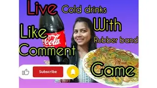 200 rubber band with cold drinks game 🎯❤️ asun ektu game kheli ❤️❤️