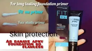 Maybelline Fit Me Matte &  poreless Primer / Face Studio primer || Review || Life with Khizra Naz ||