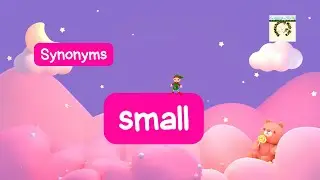 Small Synonyms/ Synonyms For Small with Sentences/ Synonyms of Small with Examples