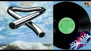 Mike Oldfield - Tubular bells side 2 (1973, LP) recording in 24bit/192kHz, upload in AAC-96kHz