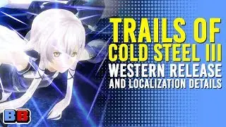Trails of Cold Steel III Western Release and Localization Details | News | Backlog Battle