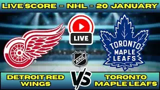 🔴 LIVE: Detroit Red Wings at Toronto Maple Leafs | NHL Scoreboard | Original Six Matchup | Jan 21