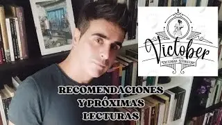 VICTOBER | RECOMENDACIONES Y PRÓXIMAS LECTURAS