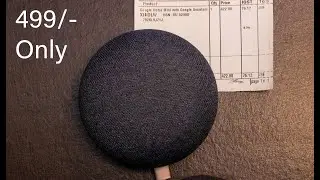 How I got Google Home Mini for just ₹499/- & Unboxing | Telegram Channel deal
