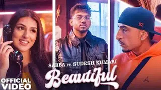 Beautiful | Sabba Ft. Sudesh Kumari | Dr Zeus | Sandy Kaur Nagra | New Punjabi Song 2026