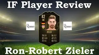 FIFA 19 - INFORM RON-ROBERT ZIELER PLAYER REVIEW WITH IN-GAME STATS (82)