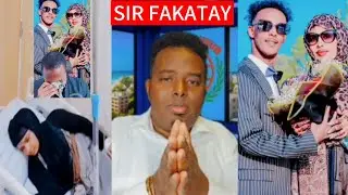 FADEEXO & CEEB FARXIYO FISKA MOBAARAK SIR FAKATAY 