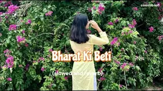 Bharat Ki Beti Lofi | Republic Day Special | LoFi Flip | Bollywood LoFi | cosmic lofi