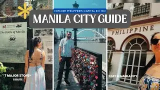 1st Time in Manila? 🇵🇭 | This 1-Day Route Covers ALL Must-See Places | Philippines Capital | Explore