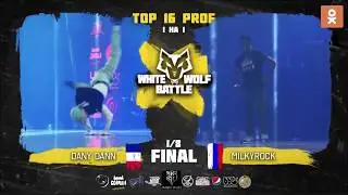 Milkyrock VS Dany Dann | 1/8 FINAL ►WHITE WOLF BATTTLE◄ BELARUS 2018
