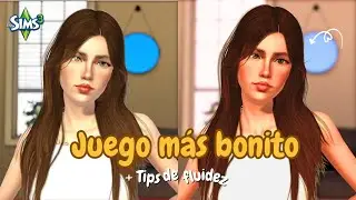 Haz que tu juego se vea m&aacute;s bonito ✨ + Tips de fluidez 2025 | The Sims 3