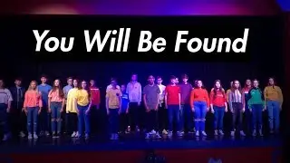 You Will Be Found - Class Act Theatre Group