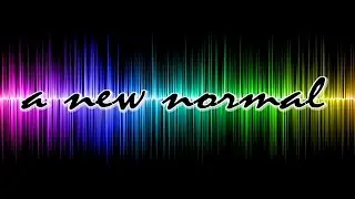 a new normal