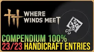 Where Winds Meet 100% Compendium &ndash; Common Tools &ndash; Handicrafts