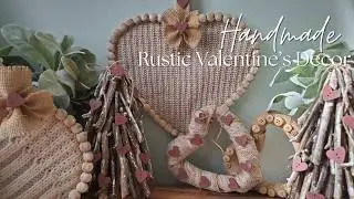 3 Cozy Rustic Valentine’s Craft Ideas | Budget-Friendly Winter DIYs Thrifted & Natural Material
