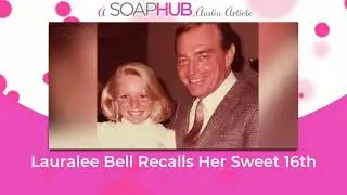 The Young and the Restless Star Lauralee Bell Recalls Jerry Douglas At Her Sweet 16th